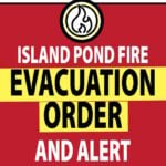 Evacuation Order and Alert issued northwest of Premiere Lake