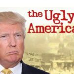 Enter the age of the Ugly American